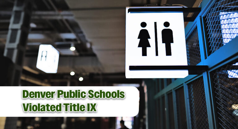 U.S. DOE’s Office for Civil Rights Finds Denver Public Schools Violated Title IX