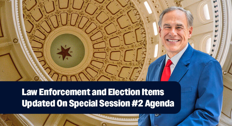 Governor Abbott Updates Two Items on Special Session #2 Agenda