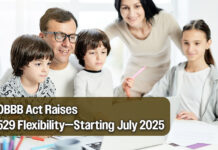 One Big Beautiful Bill Expands 529 Plan Uses and Kicks off in 2025