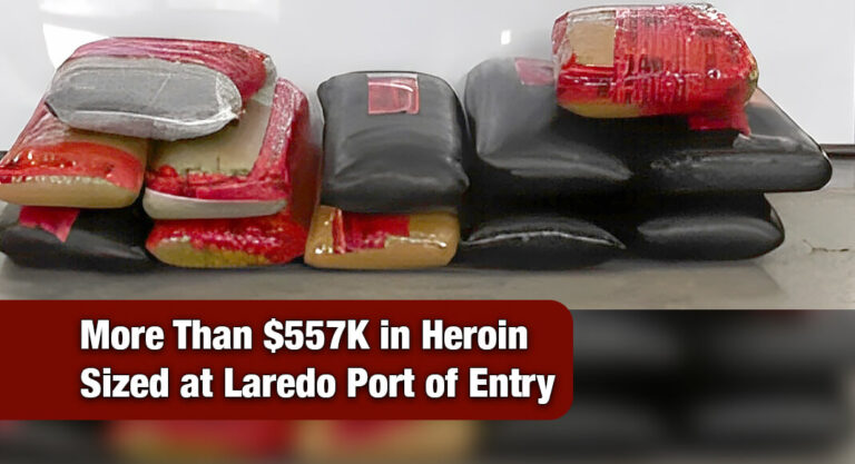 CBP Officers Seize More Than $557K in Heroin at Juarez-Lincoln Bridge
