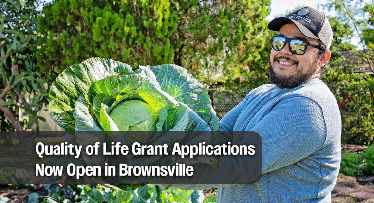 Quality of Life Grant Applications Now Open in Brownsville