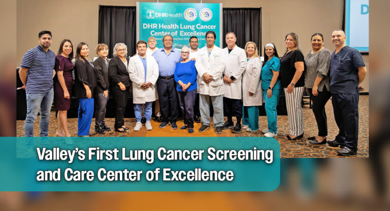 DHR Health is First in the Valley Designated as Lung Cancer Screening and Care Center of Excellence