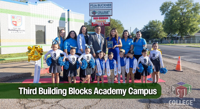 PSJA ISD Hosts Ribbon Cutting Ceremony for Third Building Blocks Academy Campus 