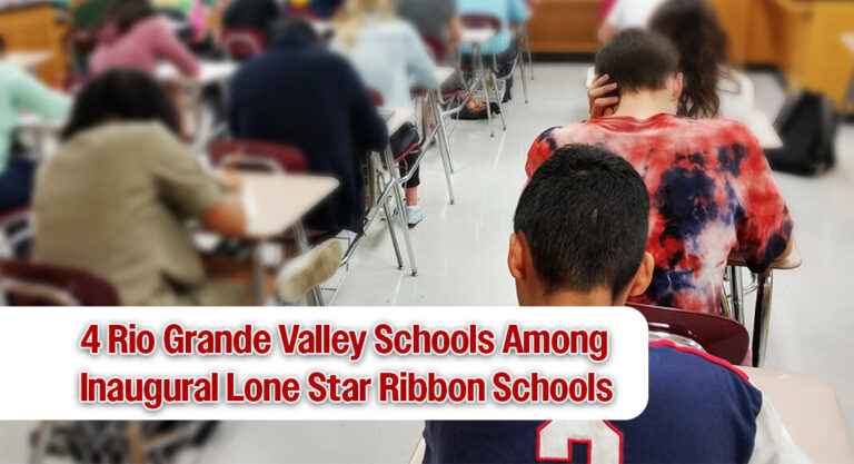 RGV Schools Among Inaugural Lone Star Ribbon Schools