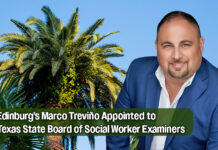 Edinburg’s Marco Treviño Appointed to Texas State Board of Social Worker Examiners