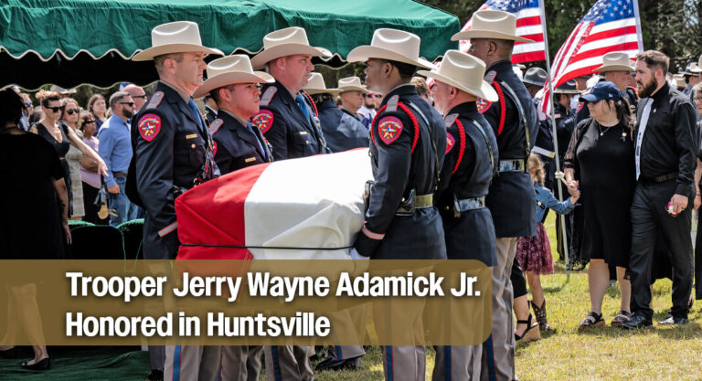 Fallen DPS Trooper Honored in Huntsville