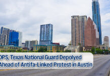Abbott Deploys DPS, Texas National Guard Ahead of Antifa-Linked Protest in Austin