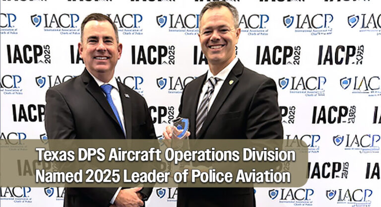 Texas DPS Named 2025 Leader of Police Aviation