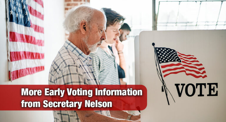 More Early Voting Information from Secretary Nelson