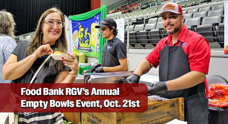 Food Bank RGV’s 19th Annual Empty Bowls Event, Oct. 21st
