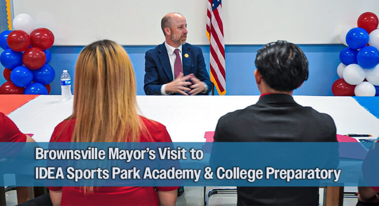Brownsville Mayor John Cowen Visits IDEA Sports Park Academy & College Preparatory