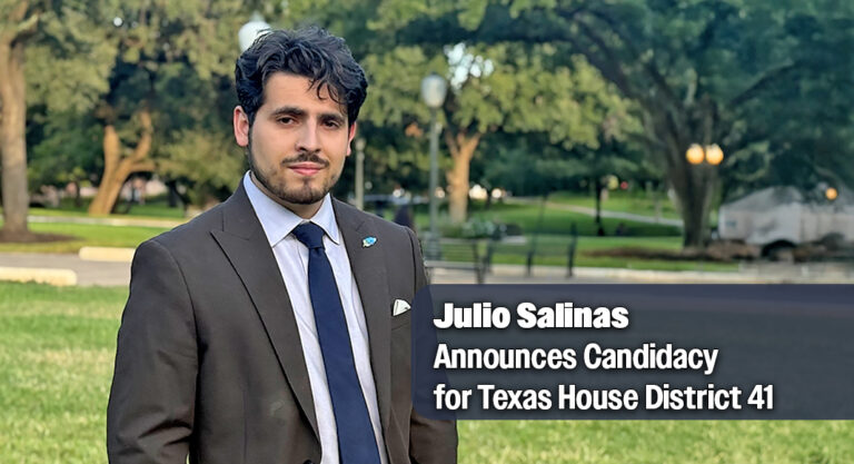 Julio Salinas Announces Candidacy for Texas House District 41