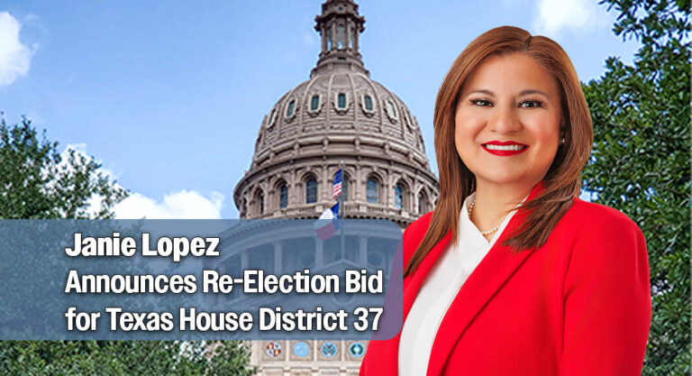 Rep. Janie Lopez Announces Re-Election for Texas House District 37