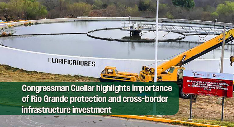 U.S. and Mexico Break Ground on $81 Million Wastewater Project in Nuevo Laredo