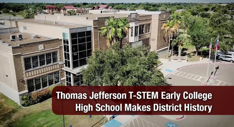 PSJA Thomas Jefferson T-STEM ECHS Recognized as a 2025 Lone Star Ribbon School 
