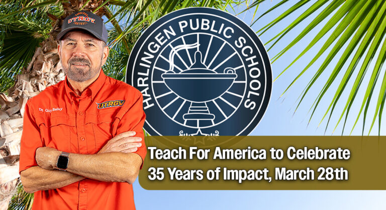 Dr. Guy Bailey and Harlingen CISD to be Honored at Annual Honor Roll Gala, March 28th, 2026