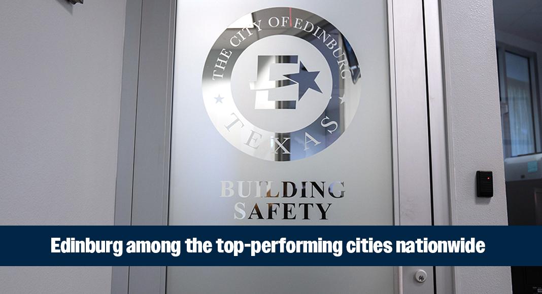 “Being named the fastest and most efficient city in Texas, and among the top four nationwide, is a testament to our team’s hard work and dedication,” Mayor Ramiro Garza said. Courtesy image