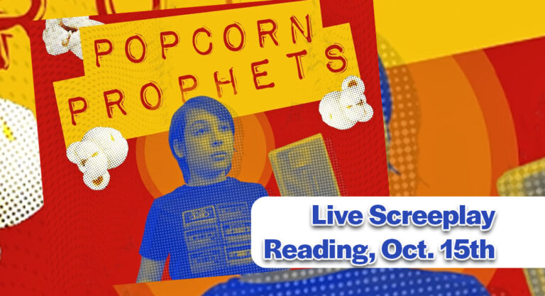 Explore Edinburg Sponsors Live Script Reading of Popcorn Prophets, Oct. 15th