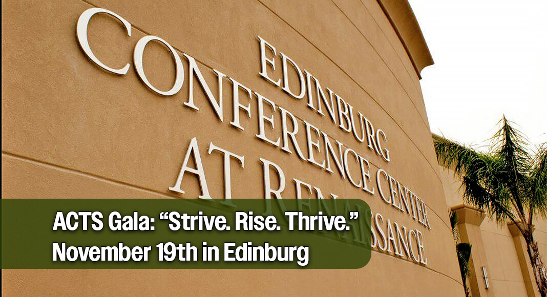 On Wednesday, November 19, 2025, the Hidalgo County Community Service Agency (HCCSA) will proudly host its annual ACTS Gala, newly titled “Strive. Rise. Thrive.” Image: Edinburg Conference Center at Renaissance via Facebook