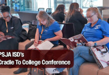 Education Leaders from Across The State & Nation Attended PSJA ISD’s Cradle To College Conference