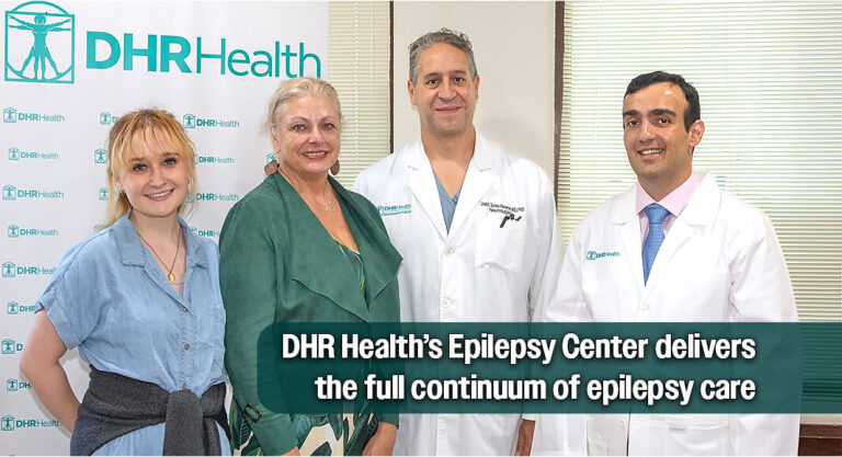 DHR Health Shines Spotlight on its Comprehensive Epilepsy Center