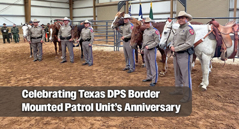 DPS Celebrates Border Mounted Patrol Unit’s Anniversary