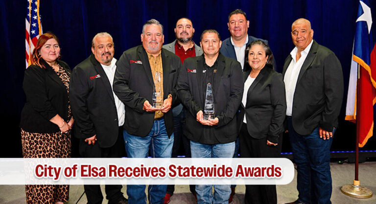 City of Elsa Receives Two Statewide Municipal Excellence Awards