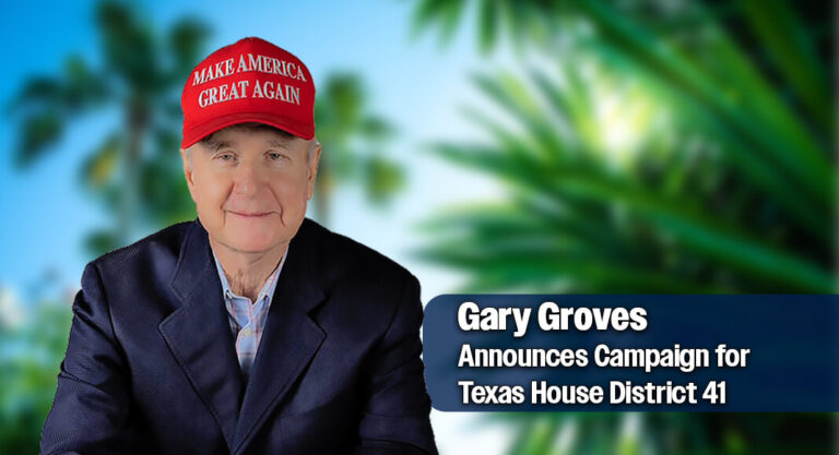Gary Groves Announces Campaign for Texas House District 41