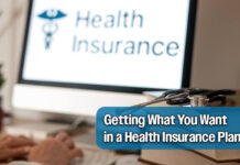 Tips for Buying a Health Plan & Getting What You Want