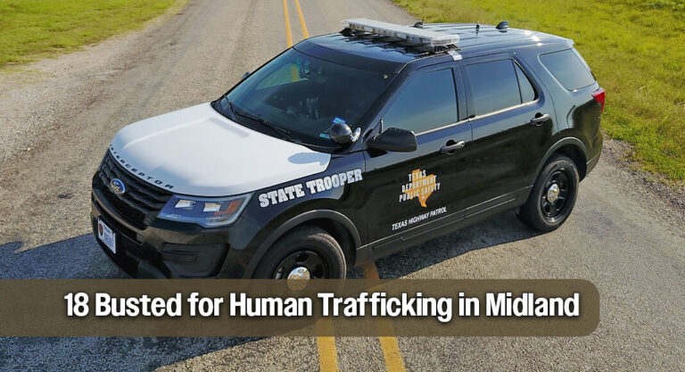 Permian Basin Human Trafficking Operation Yields 18 Arrests