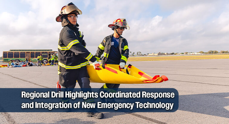 McAllen International Airport & City Of McAllen Conduct Successful Full-Scale Emergency Exercise