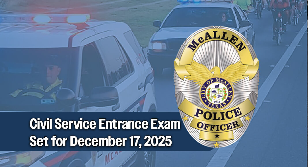 The City of McAllen Police Department is currently accepting applications for the position of Police Officer. Individuals who are ready to serve their community with courage, integrity, and pride are encouraged to apply and take the next step toward a rewarding career in law enforcement. Courtesy image