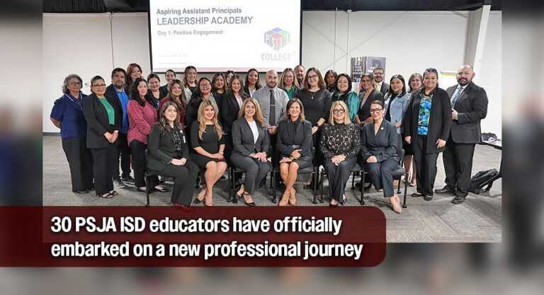 PSJA ISD Launches Aspiring Assistant Principals Academy to Strengthen Leadership Pipeline