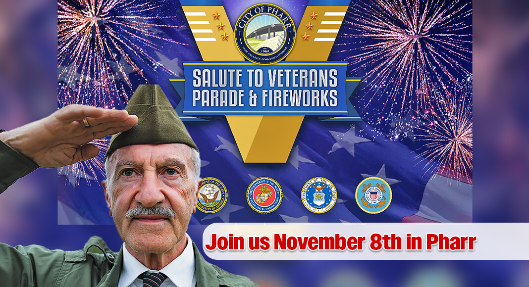 The City of Pharr invites the community and media to join us for our annual Salute to Veterans Parade & Fireworks Celebration on Saturday, November 8, 2025, in Downtown Pharr (200 S. Cage Blvd.). The celebration will honor the brave men and women who have served our nation with an evening full of pride, unity, and entertainment. Courtesy image. Veteran for illustration purposes