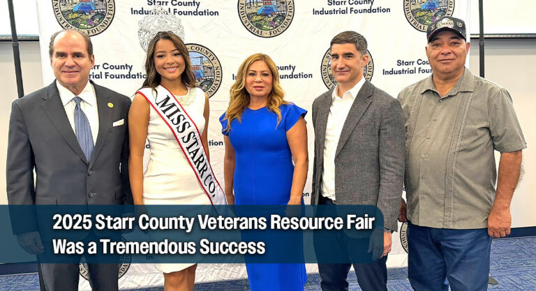 Starr County Industrial Foundation Thanks Partners for Honoring Our Heroes: Veterans Resource Fair