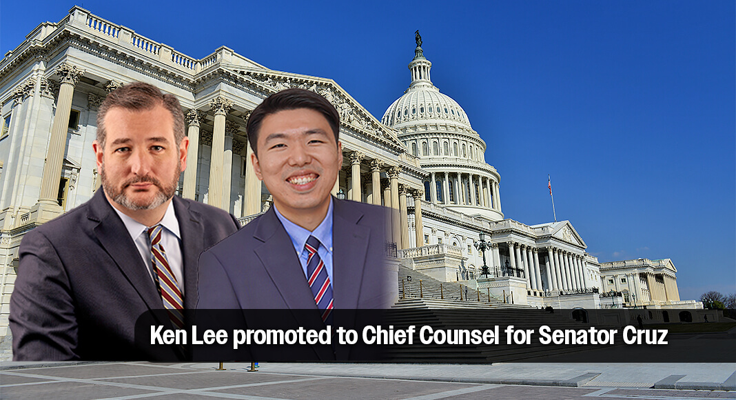 KEN LEE promoted to Chief Counsel. A member of Senator Cruz’s team since May 2024, Ken previously served Senator Cruz as Senior Counsel. Images: Public Domain and Facebook. Bgd for illustration purposes