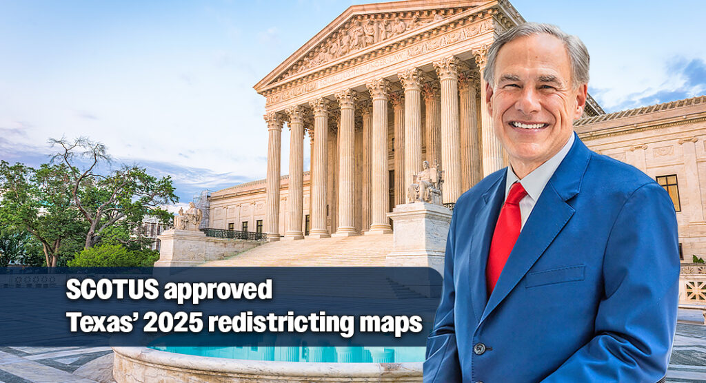 "We won! Texas is officially—and legally—more red. The U.S. Supreme Court restored the redistricting maps passed by Texas that were based on constitutional principles and Supreme Court precedent." Image for illustration purposes