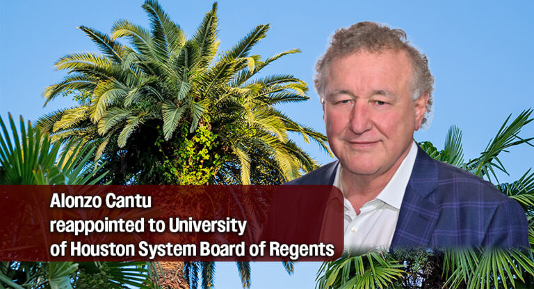 Alonzo Cantu reappointed to University of Houston System Board of Regents