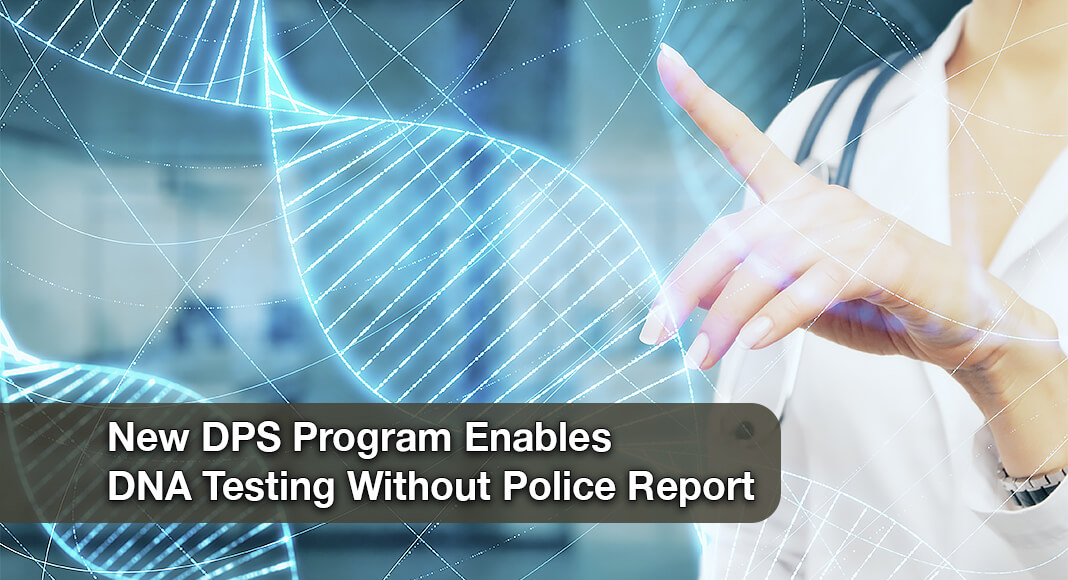 The Texas Department of Public Safety’s (DPS) Crime Laboratory Division announces the implementation of the state’s new Limited Consent for DNA Testing Program for sexual assault survivors. The first kit under this new program, which began on Dec. 1, was collected last week. Image for illustration purposes