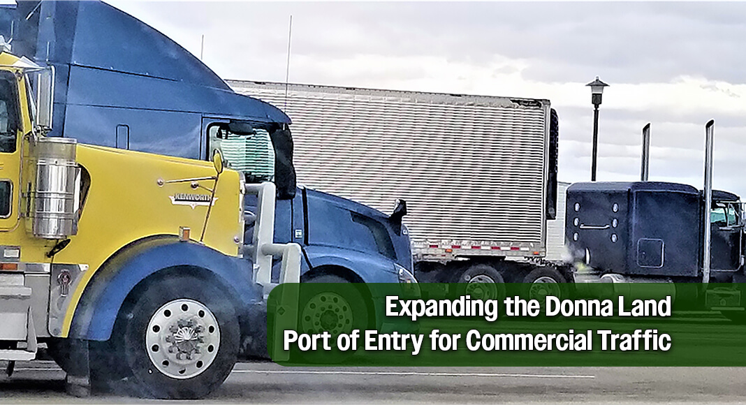 U.S. Customs and Border Protection, the U.S. General Services Administration, and the City of Donna are pleased to announce the execution of the Donation Acceptance Agreement formalizing their agreement to expand the Donna Land Port of Entry for commercial traffic. Image for illustration purposes