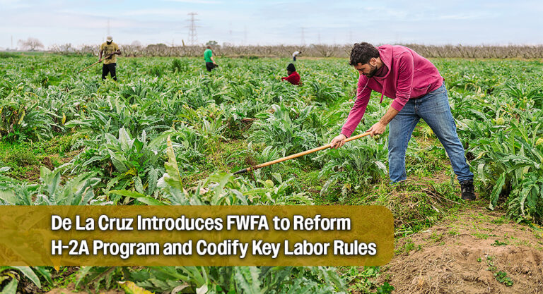 Rep. De La Cruz Leads Fair Wages for Farm Workers Act