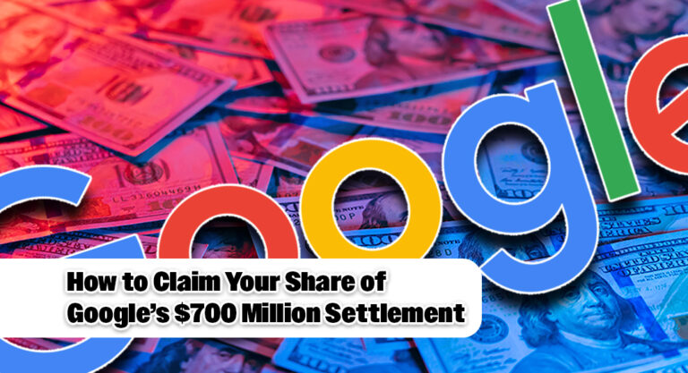 Pax­ton Informs Tex­ans on How to Claim Their Share of $700 Mil­lion Google Antitrust Set­tle­ment Payout