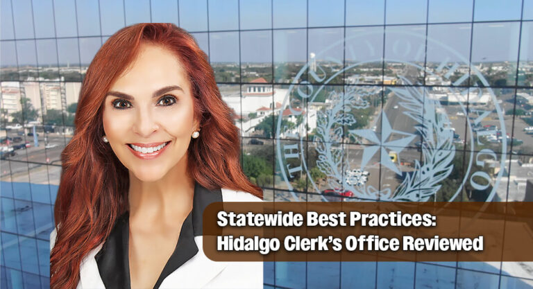 Hidalgo County Clerk Under Review for Best Practices