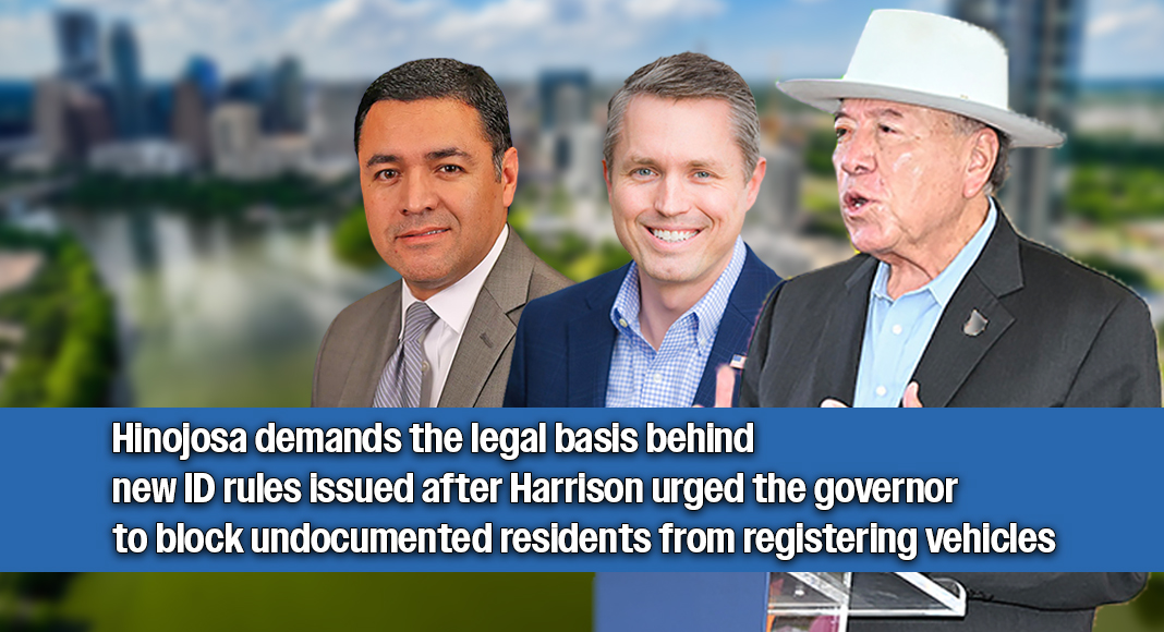 Senator Hinojosa Pushes Back Hard After Harrison’s Letter Triggers Unlawful DMV Policy Shift