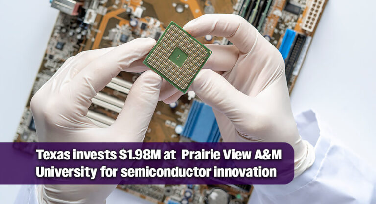 $1.98M Texas Semiconductor Innovation Fund Grant Awarded to Prairie View A&M University