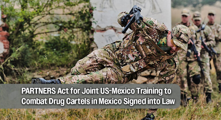 Cornyn Bill to Combat Cartels in Mexico Signed into Law