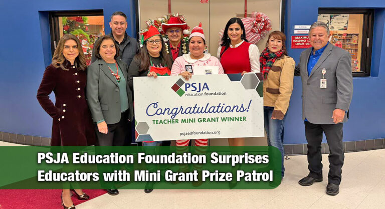 PSJA Education Foundation Awards Over $38K in Teacher Mini Grants