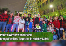 Nearly 7,000 Celebrate Holiday Magic at Pharr’s Winter Wonderland