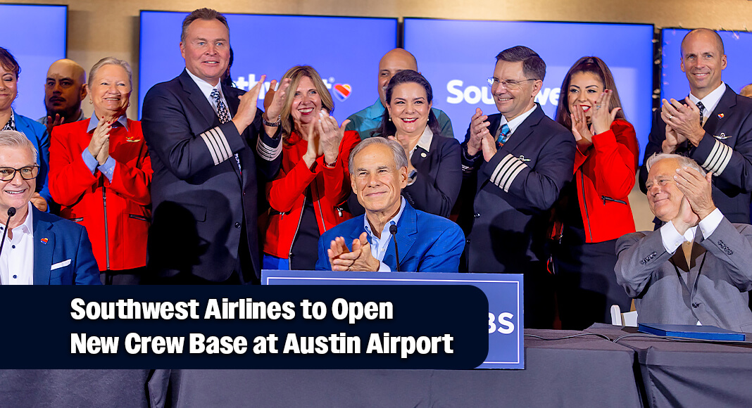 Governor Greg Abbott, Southwest Airlines, and Austin Mayor Kirk Watson announced at Austin-Bergstrom International Airport (AUS) that Southwest will establish a new pilot and flight attendant crew base in Austin. Photo: Office of The Governor