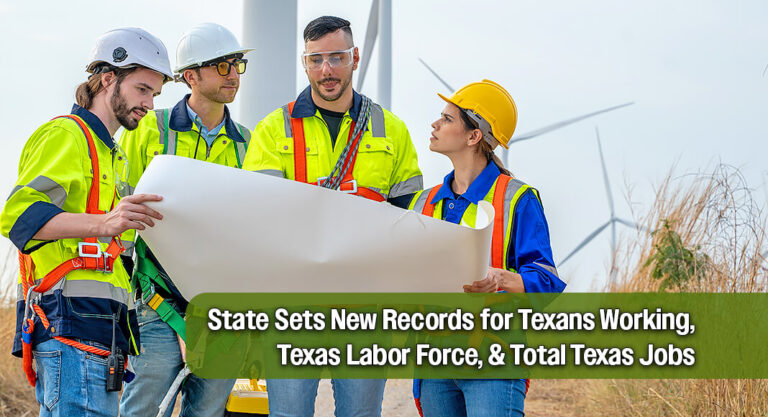 Texas Leads Nation For 12-Month Jobs Gain